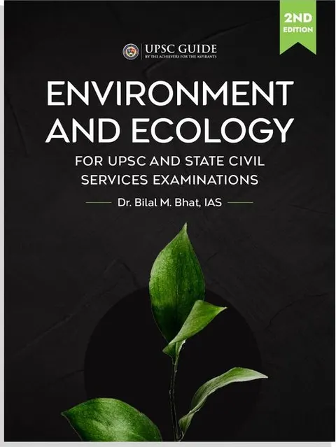 Cover of Environment and Ecology for UPSC and State Civil Services Examinations